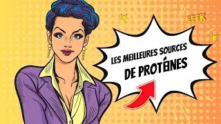 Les MEILLEURES sources de PROTÉINES