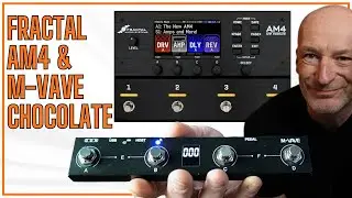 FRACTAL AM4 M-Vave CHOCOLATE - КАК ПОЛУЧИТЬ MIDI-управление и дополнительные ножные переключатели