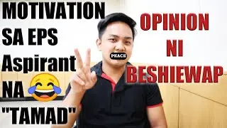 EPS Aspirant na Tamad (Opinion/Motivation)
