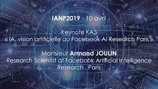 IANP 2019 - IA, vision artificielle au Facebook AI Research Paris