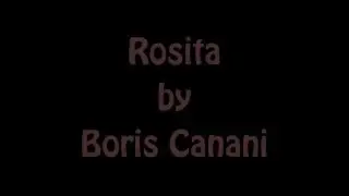 Rosita by Boris Canani