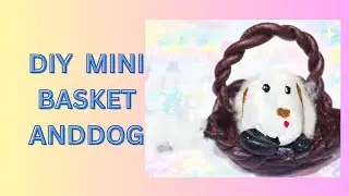 Diy by using fevicryl clay|| Making mini clay basket with cute dog 😊😊#diy #art 