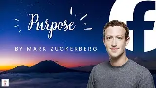 &ldquo;Why Purpose Matters: Mark Zuckerberg&rsquo;s Harvard Speech Explained&rdquo;
