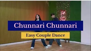 Chunnari Chunnari 💃🕺 | Easy Couple Dance | Wedding & Sangeet Choreography