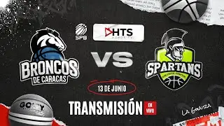 BRONCOS de Caracas VS SPARTANS Distrito Capital - EN VIVO - SPB - BALONCESTO PROFESIONAL VENEZOLANO