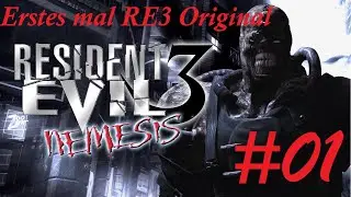 Erstes mal RE3 original #01 Resident Evil 3 Original