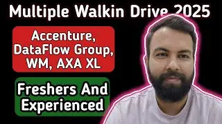 Multiple Walkin Drive 2025 | Accenture | DataFlow Group Noida | WM | AXA XL | Neeraj Bhatia Vlogs