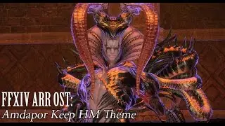 FFXIV OST Amdapor Keep HM Theme ( Aftermath )