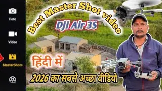  MasterShots का जादू ✨ | एक बटन में Cinematic Drone Video 😍 | best Drone video DJI Air 3S