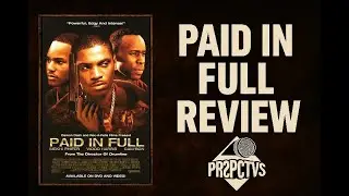Why Everyone Is Talking About Paid In Full Again | Movie Review