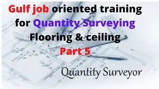 Quantity Take off മലയാളം|Gulf job oriented training for quantity surveying|Flooring & ceiling|Part 5