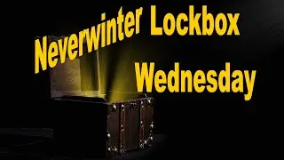 Neverwinter Lockbox Wednesday