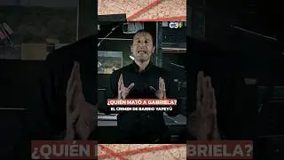 &iquest;QUI&Eacute;N MAT&Oacute; A GABRIELA? EL CRIMEN DE BARRIO YAPEY&Uacute; 🚨 | Cadena 3