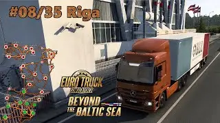 Euro Truck Simulator 2 Gameplay DLC Beyond the Baltic Sea Latvia #08/35 Riga