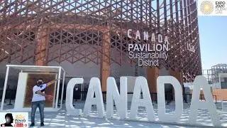 Expo 2020 Dubai | Canada Pavilion | Sustainability District | Full Walkthrough