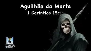 Mensagem em Libras: AGUILHÃO DA MORTE