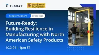 Future-Ready: Building Resilience in Manufacturing with North American Safety Products