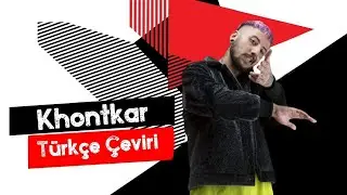 Khontkar & Myndless Grimes - Beamer Boi (T&uuml;rk&ccedil;e Altyazılı)