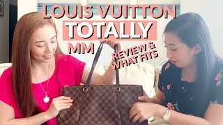 LOUIS VUITTON TOTALLY MM REVIEW & WHAT FITS