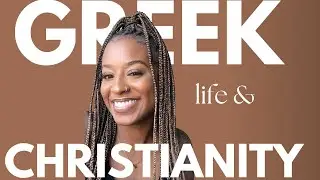 Greek Life and Christianity