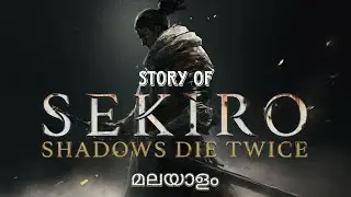 SEKIRO | മലയാളം Story Explanation | Endings Explained 