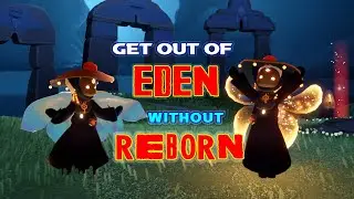 Eden Escape! How To Get Out If You Accidentally Entered The Eye of Eden - Sky Children of The Light