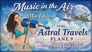 Astral Travels Plane 9 (Music Video) | Album: Elements in Continuity | Starlette & Saint Collection