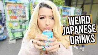 Testing Weird Drinks from Japanese Vending Machines