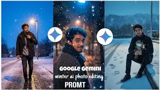 Winter ai photo editing promt | Trending winter ai photo editing | winter ai photo prompt