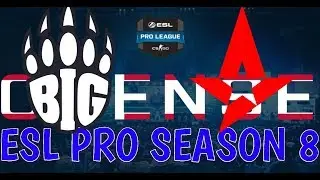 BIG vs Astralis  ESL Pro League Season 8 Highlights CSGO - Train