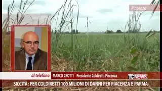 Siccit&agrave;: per Coldiretti 100 milioni di danni per Piacenza e Parma