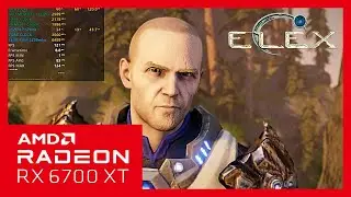 ELEX | RX 6700XT | Ryzen 7 5700X | 32GB RAM | 1080p 60fps