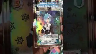 Rebirth For You Re:Zero Signed Rem Card ⭐️ #shorts #rem #rezero #anime