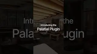 Introducing the Palatial Plugins #unrealengine #ue5 #optimization #archviz #gamedev