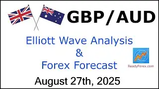 GBP AUD Elliott Wave Analysis | Forex Forecast | August 27 2025 | GBPAUD Analysis Today