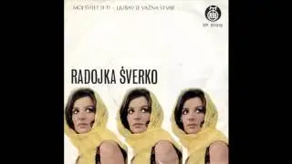 Radojka Sverko - Moj svijet si ti - (Audio 1970) HD