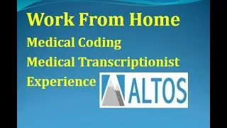 Work From Home Jobs | Altos, Inc.|Global Services | Medical Coding | MT | latest Jobs |ThatsUpload|