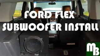 Quick & Easy CUSTOM Ford Flex Subwoofer Sub & Amplifier Amp Install