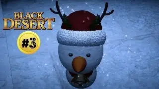 [S.Q.] Black Desert - 4iiif и IMRastafari нашли снег! Почувствуй новогоднее настроение! #3