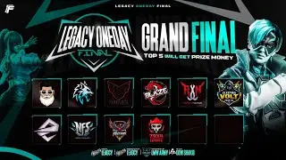 [🚨LIVE] LEGACY ONE DAY FINAL DAY-225 | PRESENTED BY LEGACY E-SPORTS