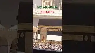 Eid-ul-fith mubarak #muslim #makha #madhina