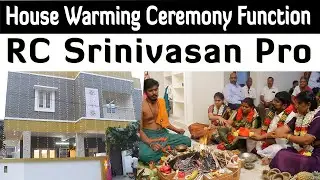 House Warming Ceremony Function | RC Srinivasan Pro