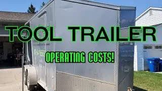 Tool Trailer Maintenance Costs!  After 2 years!!