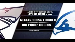 SteelSharks Traun 2 vs Air Force Hawks - AF-Live