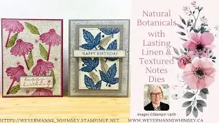 Идея 1 открытки &laquo;Natural Botanicals&raquo; с прочными льняными и текстурированными записками Stampin&rsquo; Up!