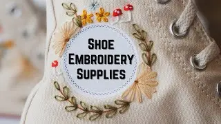 everything you need for shoe embroidery in 3 minutes✨👟