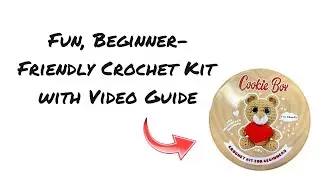 Cookie Box Crochet Kit for Beginners - Learn to Crochet Amigurumi Stuffed Animals Review