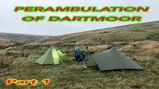 Perambulation of Dartmoor - Part 1