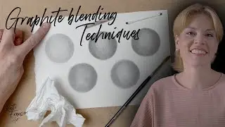 5 Best Graphite Blending Techniques - Drawing Tutorial