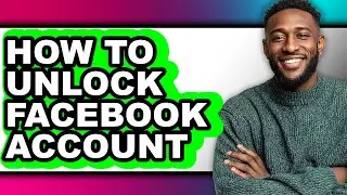How to Unlock Facebook Account (only Way)